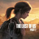 Joel và Ellie trong The Last of Us Part 1